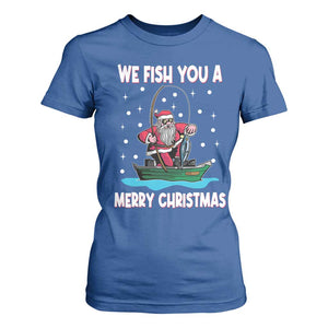 Santa Christmas Boat Fishing T Shirt For Women We Fish You A Merry Xmas Fisherman TS02 Royal Blue Print Your Wear