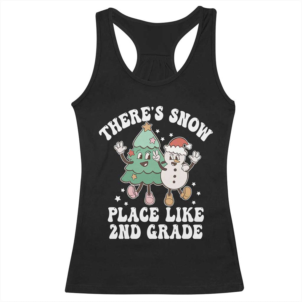 Christmas Teacher Racerback Tank Top Theres Snow Place Like 2nd Grade Merry Xmas Retro Groovy TS02 Black Print Your Wear