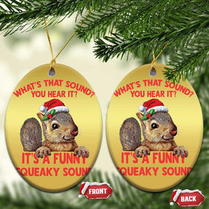 Xmas Squirrel Christmas Ornament It's A Funny Squeaky Sound Xmas Things TS02 Oval Gold Print Your Wear