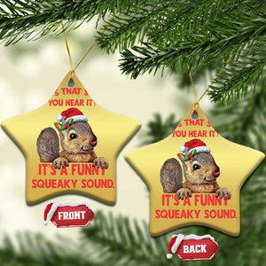 Xmas Squirrel Christmas Ornament It's A Funny Squeaky Sound Xmas Things TS02 Star Gold Print Your Wear