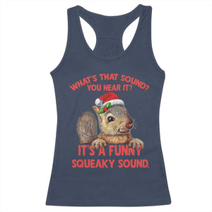 Christmas Squirrel Racerback Tank Top It's A Funny Squeaky Sound Xmas Things TS02 Navy Print Your Wear