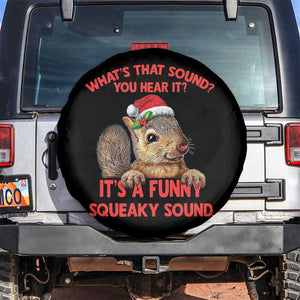 Christmas Squirrel Spare Tire Cover It's A Funny Squeaky Sound Xmas Things TS02 No hole Black Print Your Wear