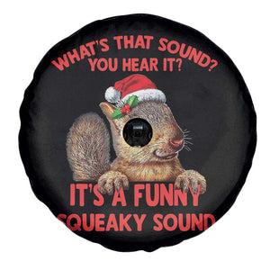 Christmas Squirrel Spare Tire Cover It's A Funny Squeaky Sound Xmas Things TS02 Print Your Wear