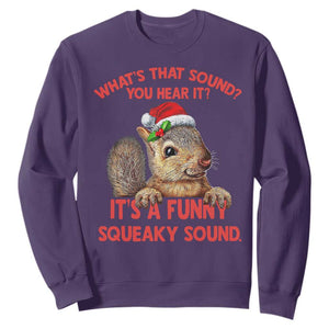 Christmas Squirrel Sweatshirt It's A Funny Squeaky Sound Xmas Things TS02 Purple Print Your Wear