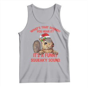 Christmas Squirrel Tank Top It's A Funny Squeaky Sound Xmas Things TS02 Athletic Heather Print Your Wear