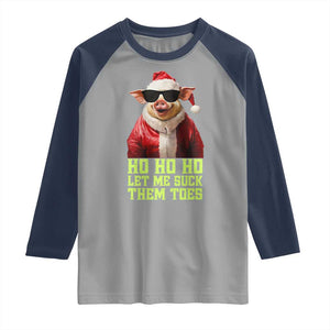 Funny Pig Santa Raglan Shirt Ho Ho Ho Let Me Suck Them Toes Weird Festive Christmas TS02 Sport Gray Navy Print Your Wear