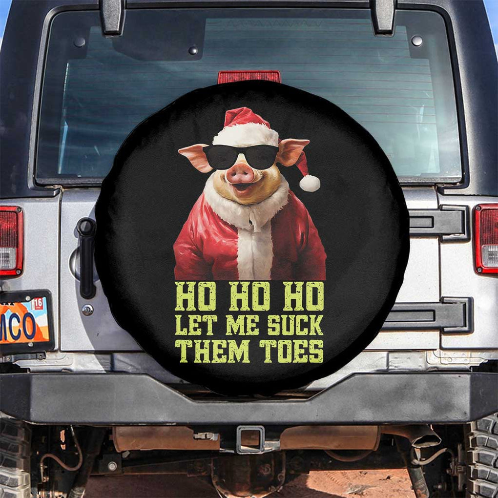 Funny Pig Santa Spare Tire Cover Ho Ho Ho Let Me Suck Them Toes Weird Festive Christmas TS02 No hole Black Print Your Wear