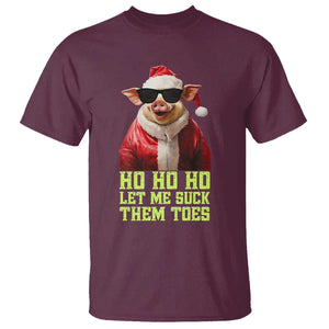 Funny Pig Santa T Shirt Ho Ho Ho Let Me Suck Them Toes Weird Festive Christmas TS02 Maroon Print Your Wear