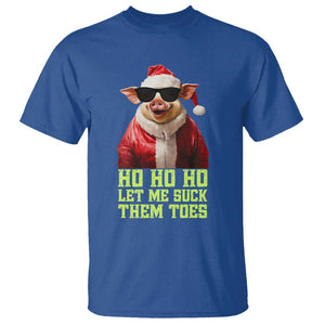 Funny Pig Santa T Shirt Ho Ho Ho Let Me Suck Them Toes Weird Festive Christmas TS02 Royal Blue Print Your Wear