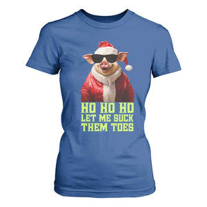 Funny Pig Santa T Shirt For Women Ho Ho Ho Let Me Suck Them Toes Weird Festive Christmas TS02 Royal Blue Print Your Wear