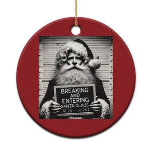 Funny Santa Mugshot Christmas Ornament Naughty Xmas Festive Vibe TS02 Print Your Wear