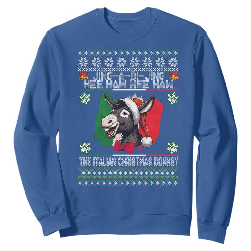 Italian Christmas Donkey Sweatshirt Funny Jing A Di Jing Hee Haw Italy Flag TS02 Royal Blue Print Your Wear