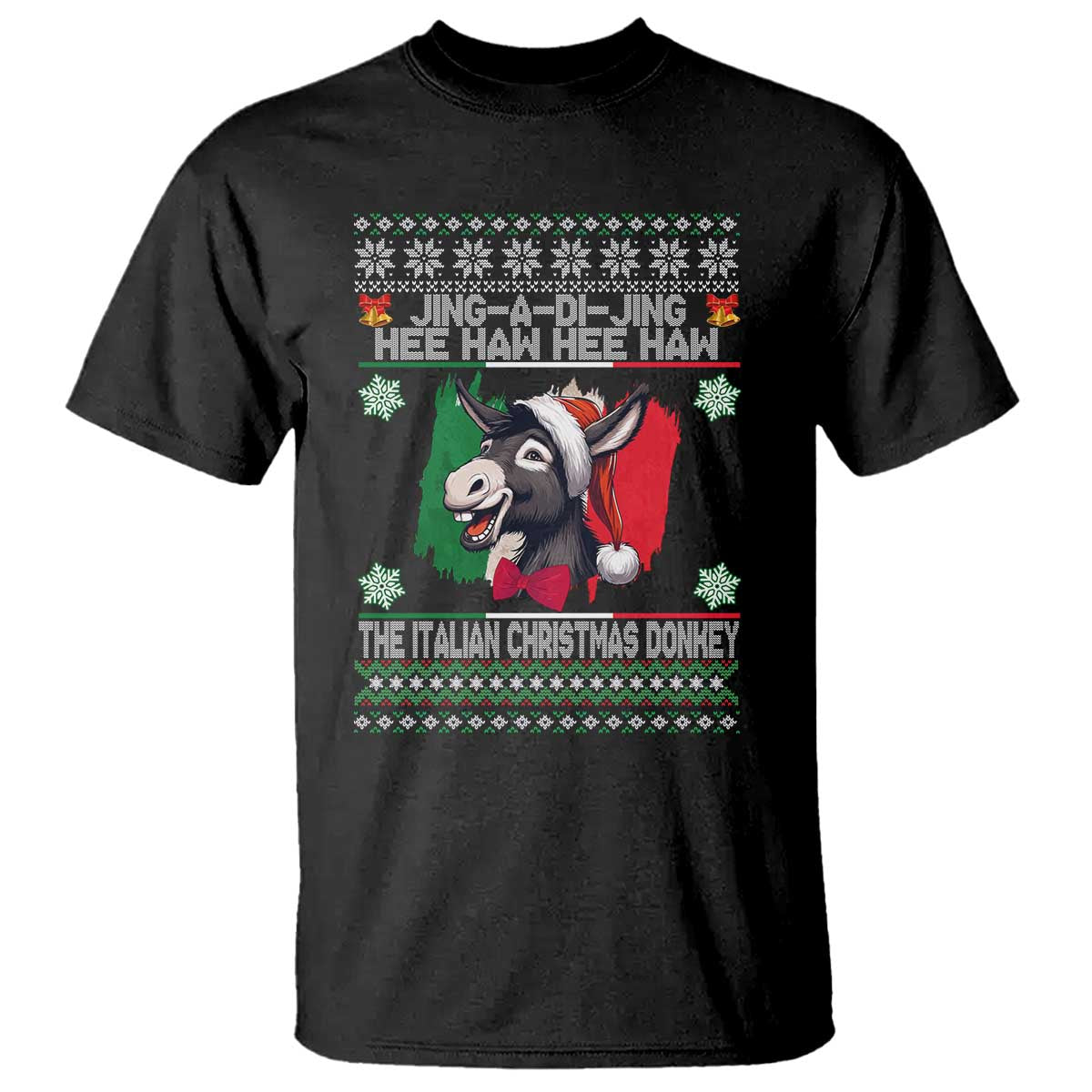 Italian Christmas Donkey T Shirt Funny Jing A Di Jing Hee Haw Italy Flag TS02 Black Print Your Wear