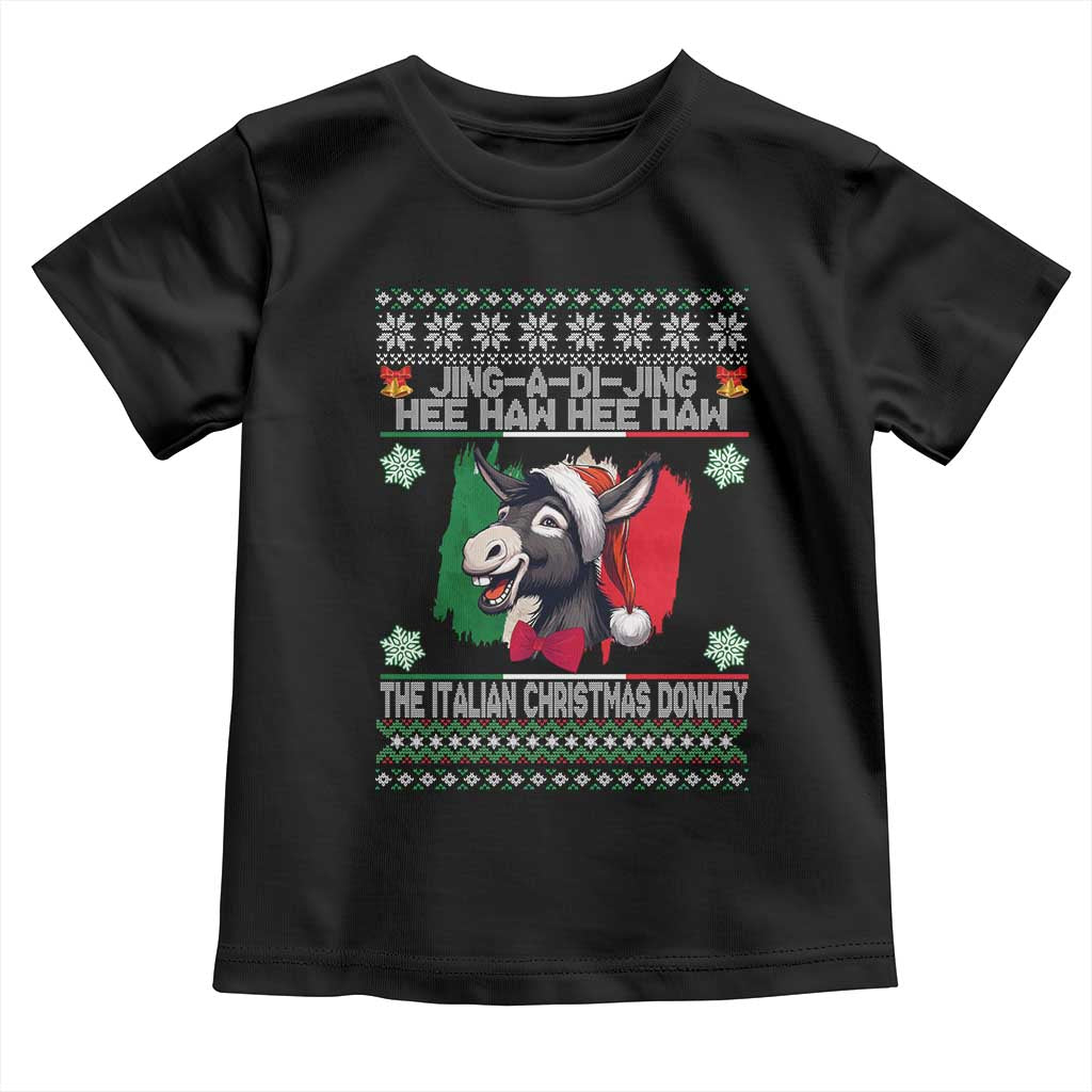 Italian Christmas Donkey Toddler T Shirt Funny Jing A Di Jing Hee Haw Italy Flag TS02 Black Print Your Wear