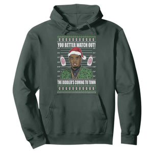 Funny Christmas Sarcastic Diddy Hoodie You Better Watch Out The Diddler Coming To Town TS02 Dark Forest Green Print Your Wear