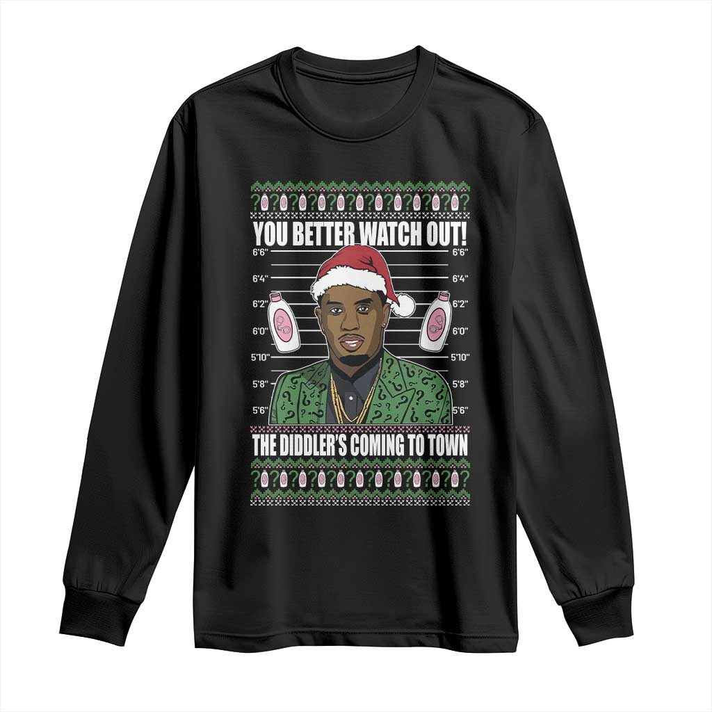 Funny Christmas Sarcastic Diddy Long Sleeve Shirt You Better Watch Out The Diddler Coming To Town TS02 Black Print Your Wear