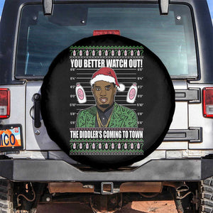 Funny Christmas Sarcastic Diddy Spare Tire Cover You Better Watch Out The Diddler Coming To Town TS02 No hole Black Print Your Wear