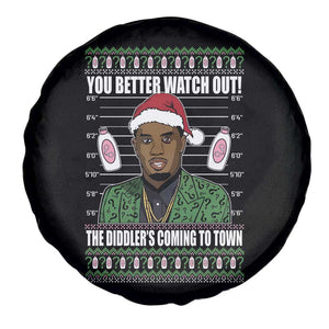 Funny Christmas Sarcastic Diddy Spare Tire Cover You Better Watch Out The Diddler Coming To Town TS02 Print Your Wear