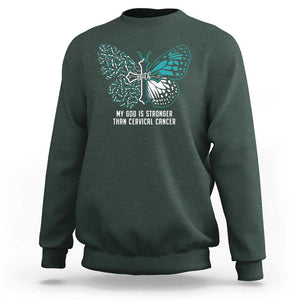 Cervical Cancer Warrior Sweatshirt My God is Stronger Teal And White Butterfly Christian Cross Faith TS02 Dark Forest Green Print Your Wear