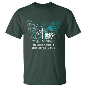 Cervical Cancer Warrior T Shirt My God is Stronger Teal And White Butterfly Christian Cross Faith TS02 Dark Forest Green Print Your Wear