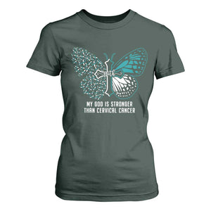 Cervical Cancer Warrior T Shirt For Women My God is Stronger Teal And White Butterfly Christian Cross Faith TS02 Dark Forest Green Print Your Wear