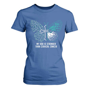 Cervical Cancer Warrior T Shirt For Women My God is Stronger Teal And White Butterfly Christian Cross Faith TS02 Royal Blue Print Your Wear