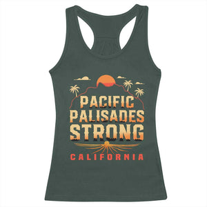 Pacific Palisades Strong Racerback Tank Top Support California LA Relief TS02 Dark Forest Green Print Your Wear