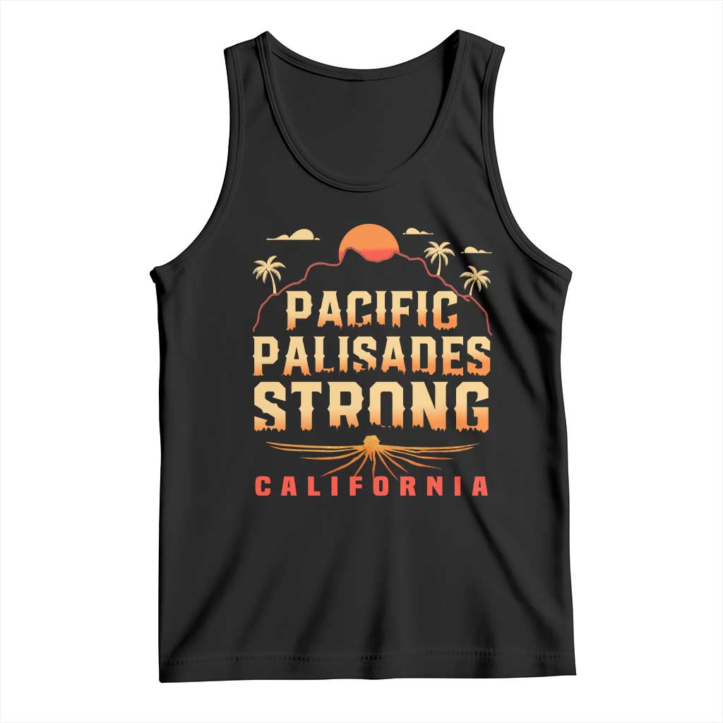 Pacific Palisades Strong Tank Top Support California LA Relief TS02 Black Print Your Wear