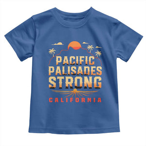 Pacific Palisades Strong Toddler T Shirt Support California LA Relief TS02 Royal Blue Print Your Wear