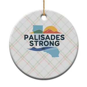 Palisades Strong Ceramic Ornament Support California LA Relief TS02 1pc Christmas Plaid Print Your Wear