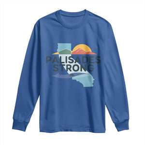 Palisades Strong Long Sleeve Shirt Support California LA Relief TS02 Royal Blue Print Your Wear