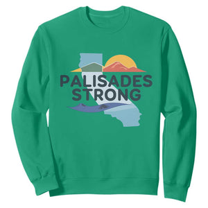 Palisades Strong Sweatshirt Support California LA Relief TS02 Irish Green Print Your Wear