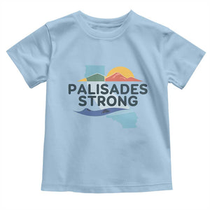 Palisades Strong Toddler T Shirt Support California LA Relief TS02 Light Blue Print Your Wear