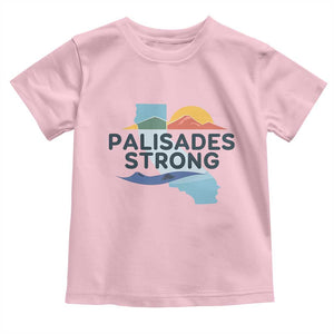 Palisades Strong Toddler T Shirt Support California LA Relief TS02 Light Pink Print Your Wear