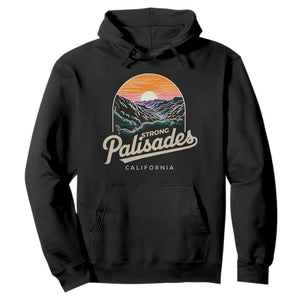 Palisades Strong Hoodie Support California LA Relief Vintage TS02 Black Print Your Wear