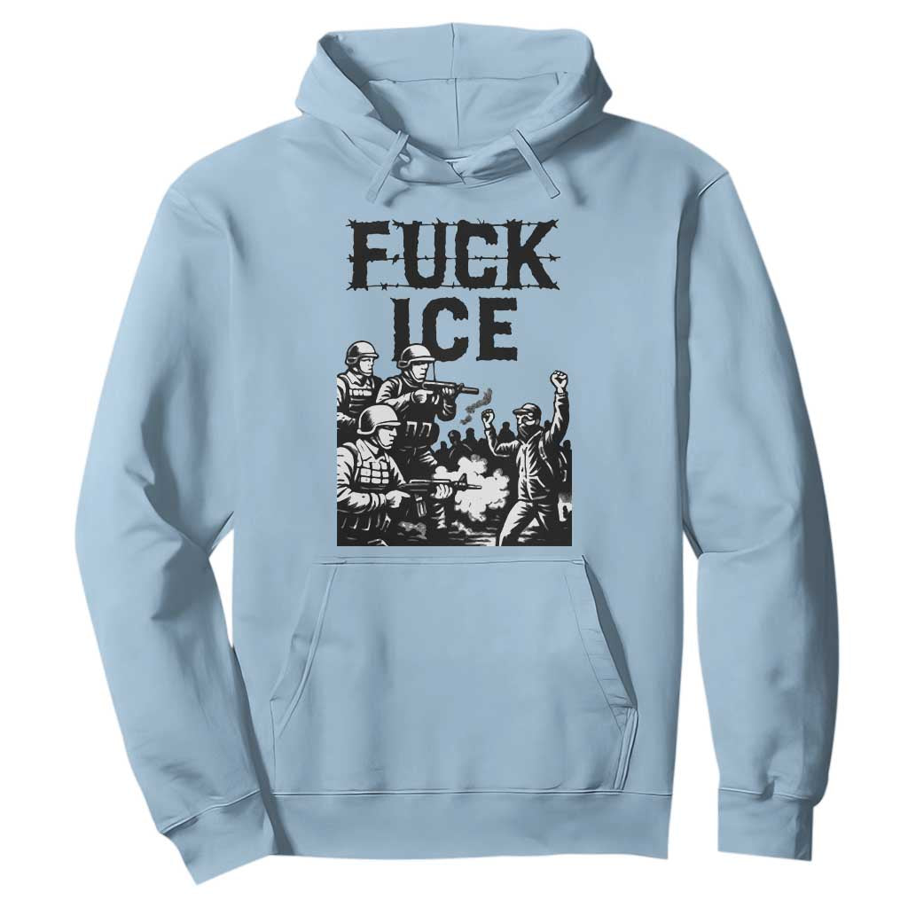 F Ice Riot Protest Graphic Hoodie Political Resistance Against Ice Violence TS02 Light Blue Print Your Wear