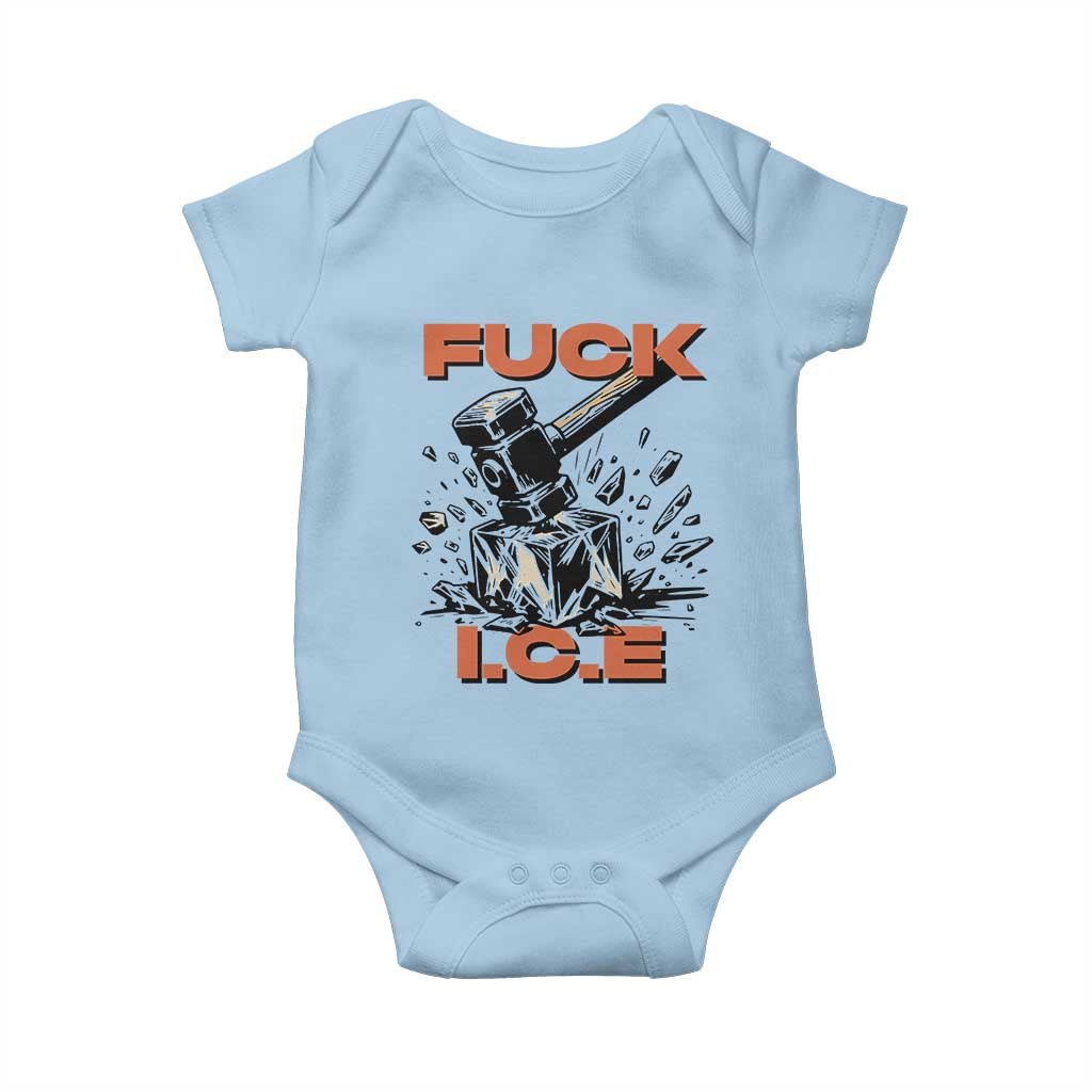 Crush Ice Protest Graphic Baby Onesie Sledgehammer Smash Against Ice Political Resistance TS02 Light Blue Print Your Wear
