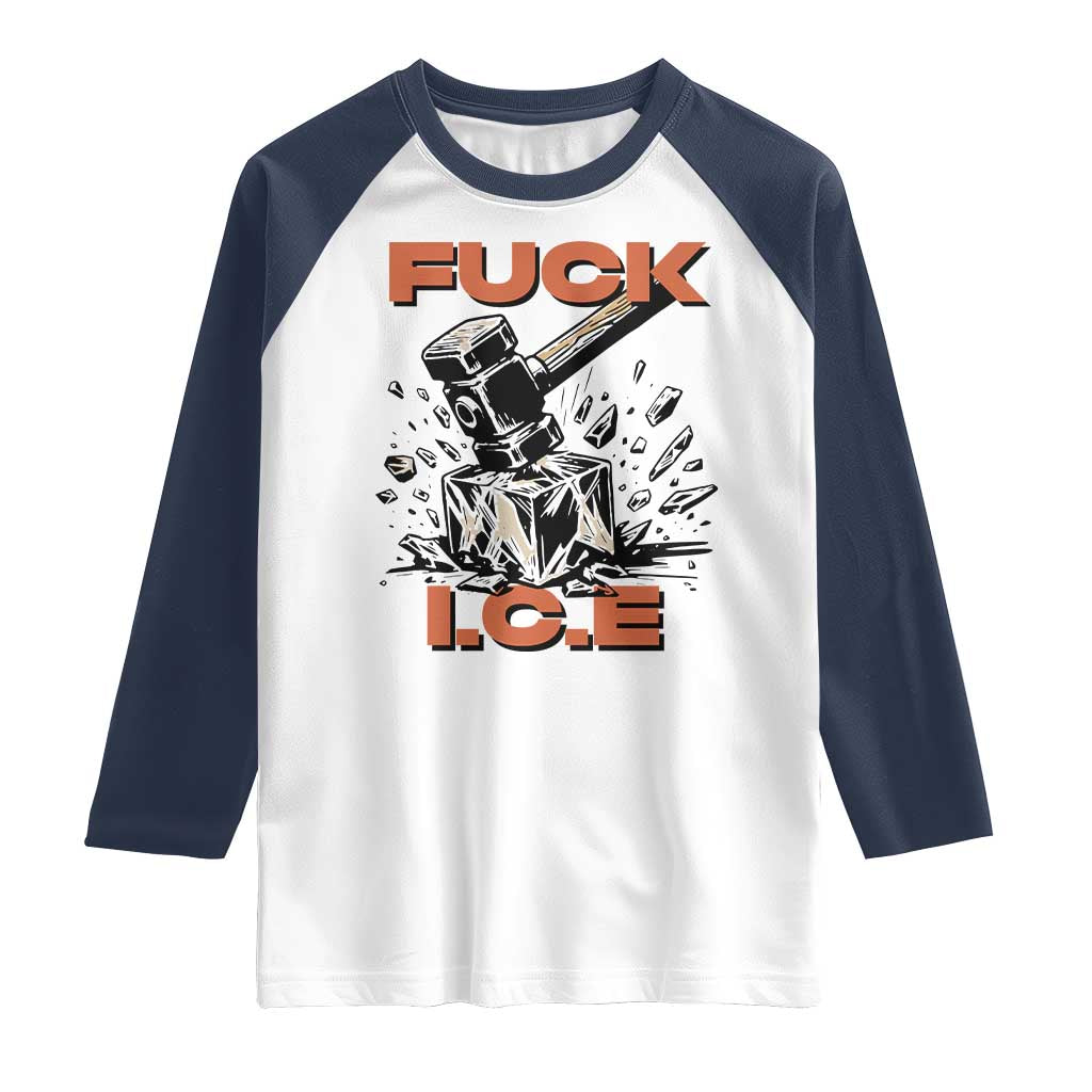 Crush Ice Protest Graphic Raglan Shirt Sledgehammer Smash Against Ice Political Resistance TS02 White Navy Print Your Wear
