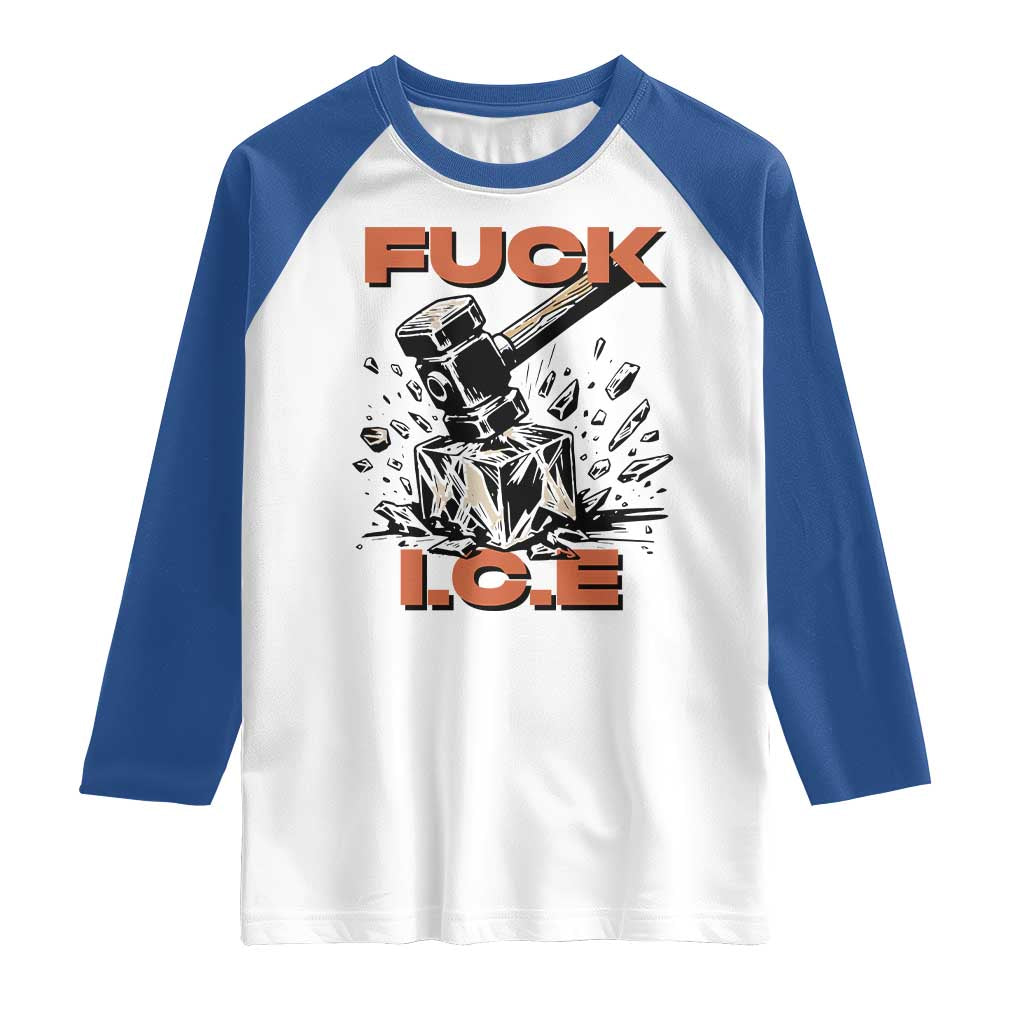 Crush Ice Protest Graphic Raglan Shirt Sledgehammer Smash Against Ice Political Resistance TS02 White Royal Print Your Wear