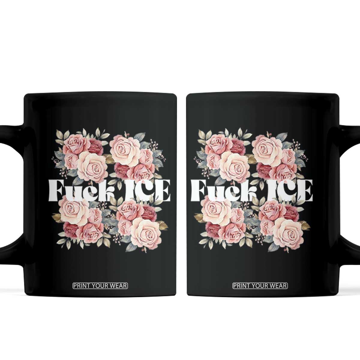 Floral Protest Against Ice Coffee Mug Justice and Freedom Political Resistance TS02 Black Print Your Wear