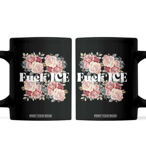Floral Protest Against Ice Coffee Mug Justice and Freedom Political Resistance TS02 Black Print Your Wear