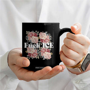 Floral Protest Against Ice Coffee Mug Justice and Freedom Political Resistance TS02 Print Your Wear