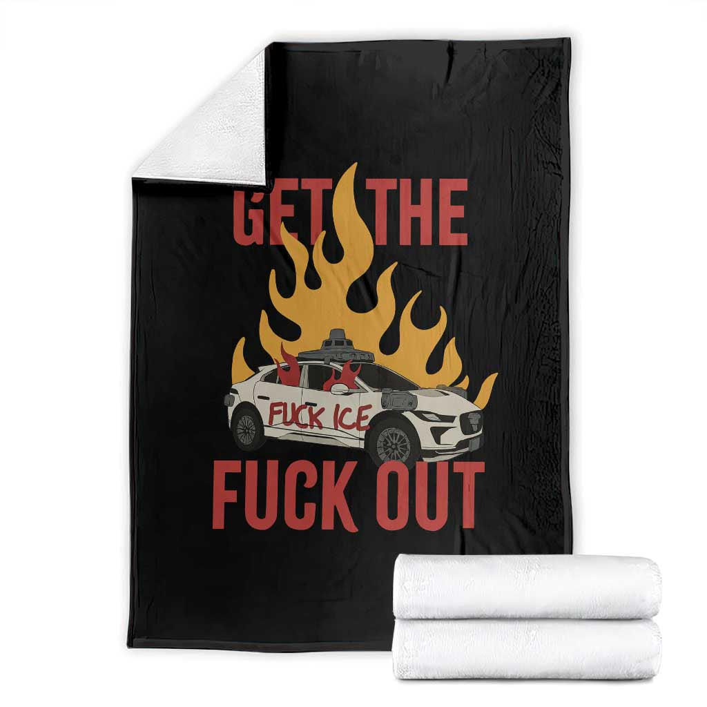 Ice Get the F Out Burning Car Graphic Throw Blanket Against Ice Protest Resistance TS02 Black Print Your Wear