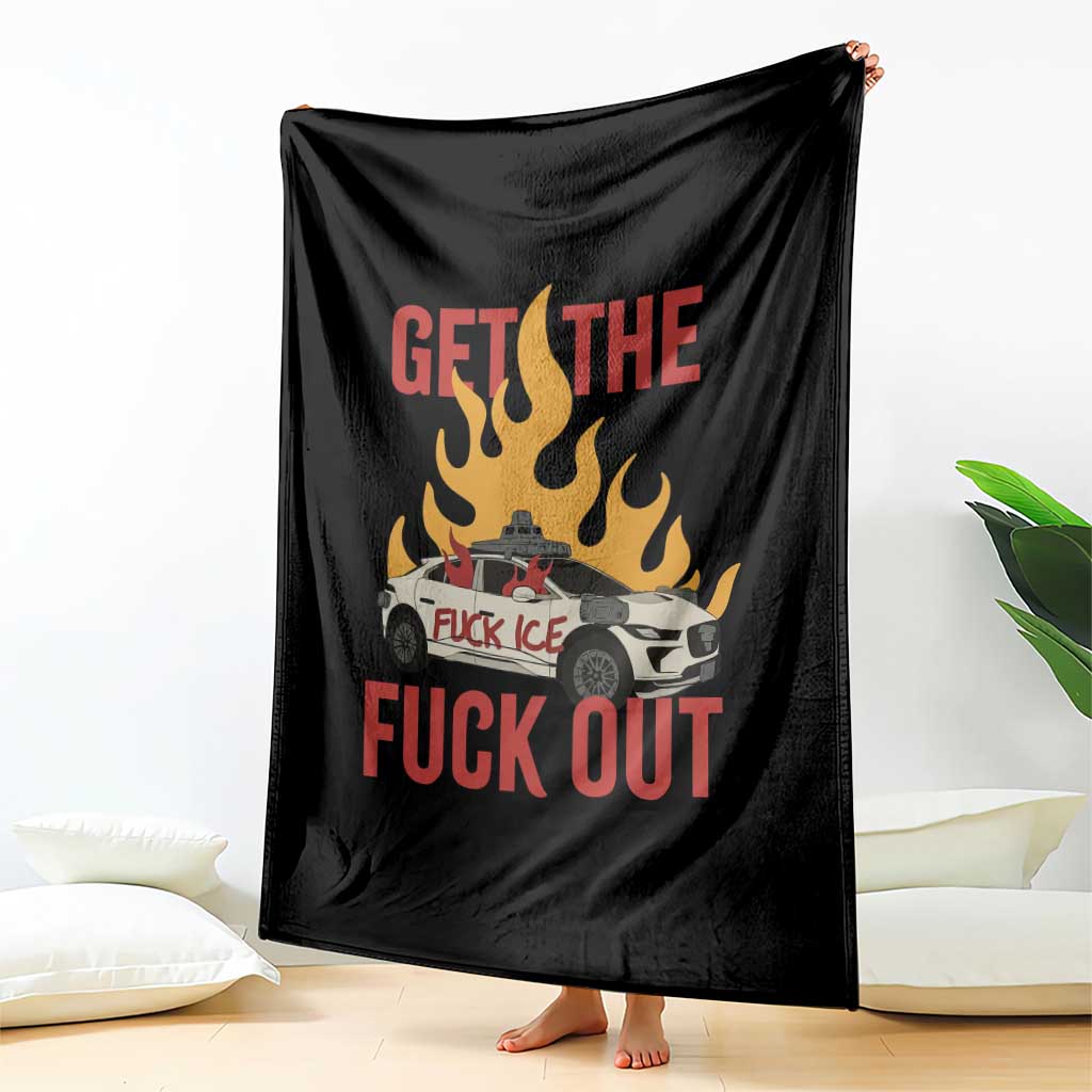Ice Get the F Out Burning Car Graphic Throw Blanket Against Ice Protest Resistance TS02 Print Your Wear