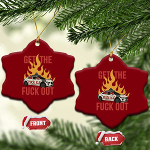 Ice Get the F Out Burning Car Graphic Ceramic Ornament Against Ice Protest Resistance TS02 Print Your Wear