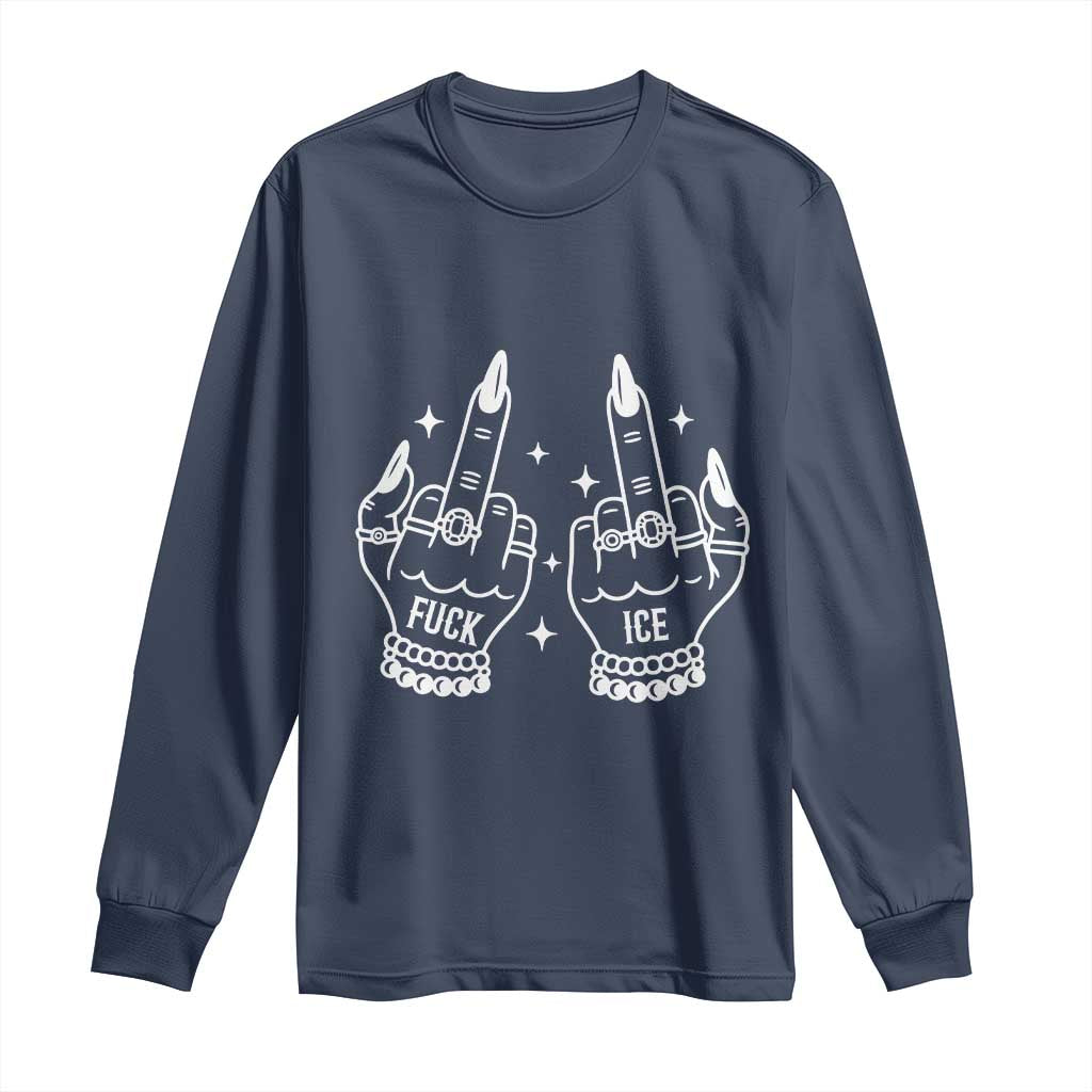 Middle Finger F Ice Long Sleeve Shirt Against Ice Violence Outspoken Resistance TS02 Navy Print Your Wear