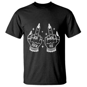 Middle Finger F Ice T Shirt Against Ice Violence Outspoken Resistance TS02 Black Print Your Wear