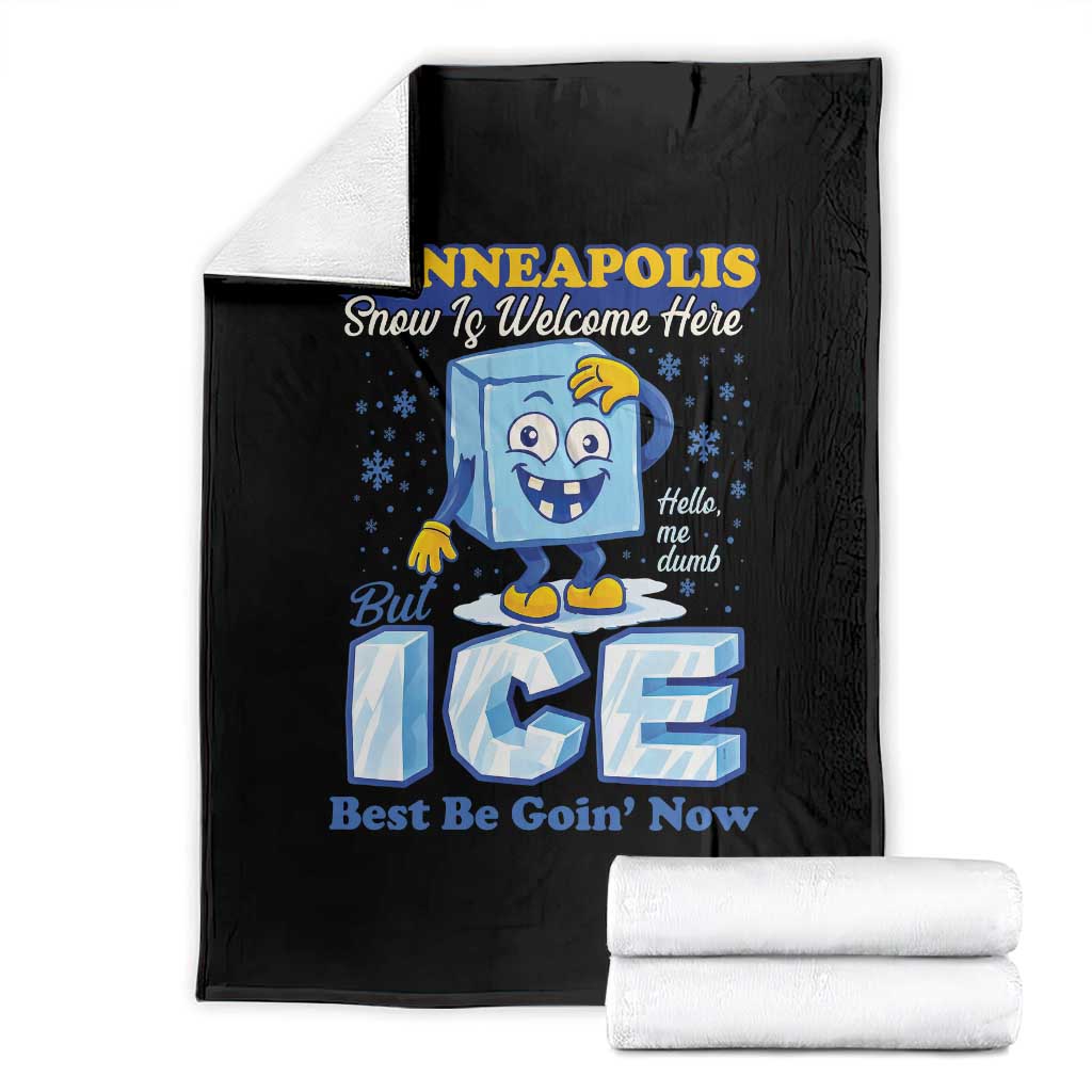 Snow is Welcome Ice is Not Throw Blanket Funny Against Ice Minneapolis Resistance and Justice TS02 Black Print Your Wear