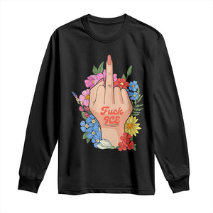 Floral Middle Finger F Ice Long Sleeve Shirt TS02 Black Print Your Wear