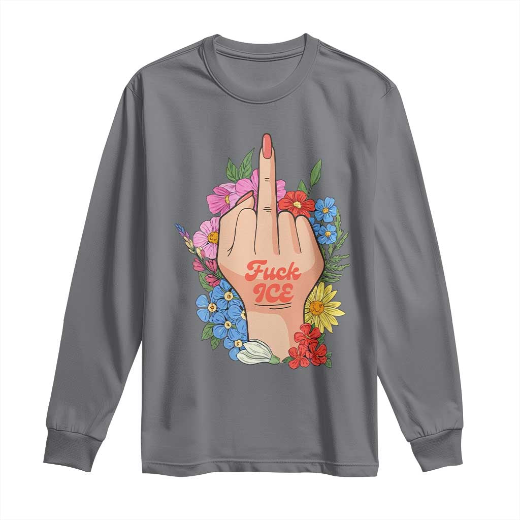 Floral Middle Finger F Ice Long Sleeve Shirt TS02 Charcoal Print Your Wear